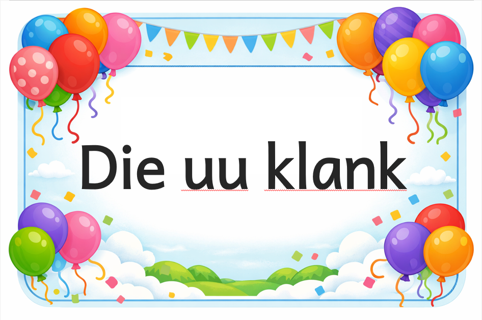 5 Die uu klank Foundation phase educational posters