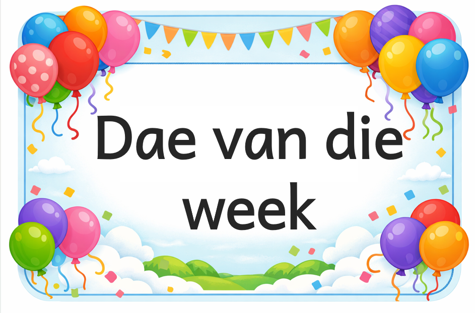 Dae van die week Foundation phase educational posters
